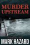 [Harding Boys 01] • HB01 - Murder Upstream